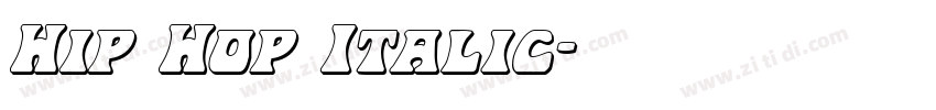 Hip Hop Italic字体转换